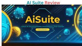 AISuite Review - World's First 80-In One - ChatGPT (OpenAi) Powered App.