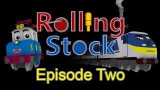 Rolling stock - Episode 2: "Enter the Sparrow"