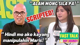 Boy Abunda, BUMWELTA sa 'Scripted' na pahayag ni Maris Racal! Hindi daw tumutugma sa katotohanan!