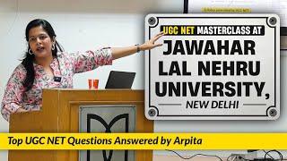 UGC NET Secrets Revealed | Arpita Answers JNU Students' Toughest Questions | College Tour