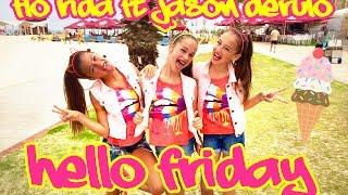 "Hello Friday" - Flo Rida ft Jason Derulo || Choreography by: Shaked & Lidor david