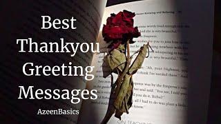 Thanks greeting message | Best Thank you messages for every occasion | Azeenbasics