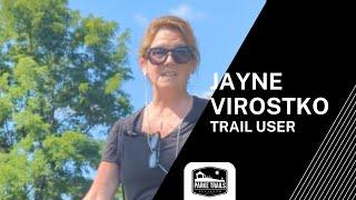 Jayne Virostko | Trail User