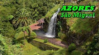 Azores: Sao Miguel [Part 6] - A beautiful nature park with waterfalls /Portugal/