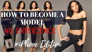 HOW TO BECOME A MODEL PART 1| NO EXPERIENCE