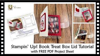 Stampin' Up! Book Treat Box Lid Tutorial with PDF Project Sheet