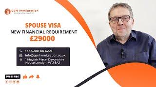 NEW FINANCIAL REQUIREMENT FOR A UK SPOUSE VISA | UK VISA & IMMIGRATION ADVICE | GSN IMMIGRATION