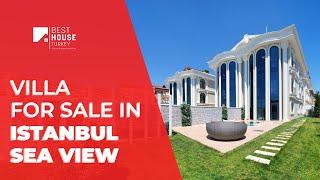 Villa For Sale In Istanbul Sea View - Best House