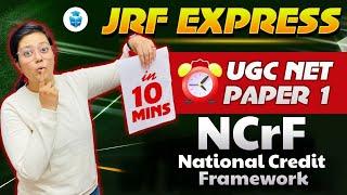 UGC NET Paper 1 National Credit Framework by Aditi Mam | Paper 1 in 10 Mins