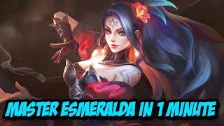 MASTER ESMERALDA IN LESS THAN 1 MINUTE