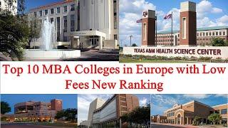 Top 10 MBA Colleges in Europe with Low Fees New Ranking