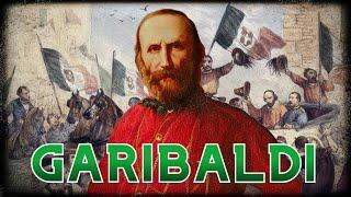 Giuseppe Garibaldi and the Italian Unification