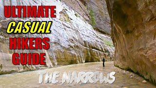 The Narrows Ultimate Casual Hikers Guide. Zion Canyon National Park, Utah.