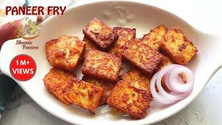 Paneer Fry Recipe | Easy Paneer Fry Recipe