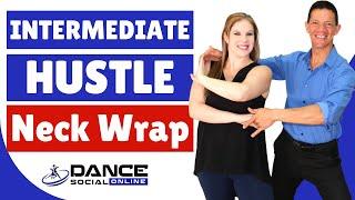 Hustle Dance Lessons  The Neck Wrap  Intermediate Hustle