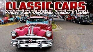 CLASSIC CARS!!! Pontiac, Buick, Oldsmobile, Cadillac & Lincolns! Classic Car Show. Muscle Cars, USA.