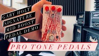 Pro Tone Pedals Gary Holt Mid Boost Signature Pedal Demo Preview Pt.1