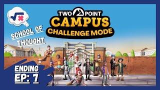 TWO POINT CAMPUS - SCHOOL OF THOUGHT CLASS ONLY - ULTRA CHALLENGE MODE - EPISODE 7 FINAL ONE!