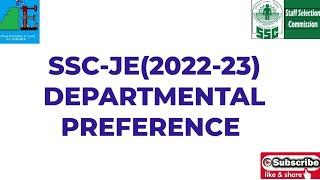 SSSC-JE(2022-23) Departmental Preference