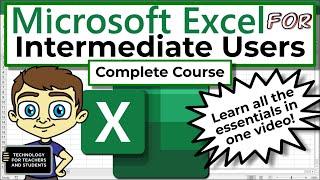 Excel for Intermediate Users - The Complete Course