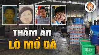 Thảm Án Lò Mổ Gà - Tra Án