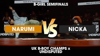 Narumi vs Nicka [1v1 b-girl semifinals] // stance // Undisputed x UK B-Boy Champs 2022