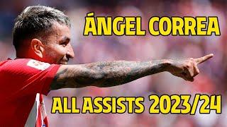  Ángel Correa All Assists 2023/24