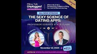 Ep. 3: The Sexy Science of Dating Apps: What They Don’t Tell You About Online Love