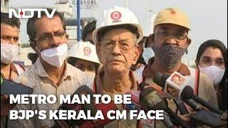 'Metro Man' E Sreedharan BJP's Chief Minister Candidate: Union Minister