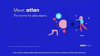 Atlan Data Catalog Demo | The Next Generation of Active Metadata Platforms