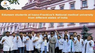 MBBS ABROAD 2020 | Eduream students at Ivano-Frankivs’k National Medical University