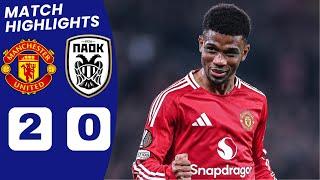 Man United vs PAOK (2-0) HIGHLIGHTS | Amad Diallo Goal vs PAOK.