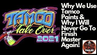 Why We Use Tamco Paints & Why I Will Never Go To Finish Master Again!