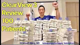 ClearView 3 Premium Multifocal Lens Implant. Experience with my 1st 100 patients. Shannon Wong, MD.