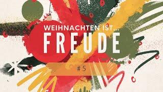 #5⎜Weihnachten ist…⎜Freude⎜Senior Pastor Ivano Lai⎜Pfimi Bern