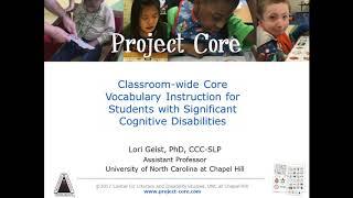 Core Vocabulary Instruction for Students with Significant Cognitive Disabilities