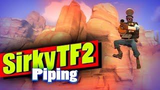 TF2: Piping