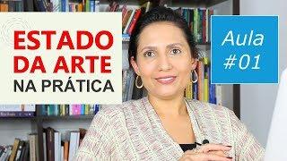 Estado da Arte: Na Prática (Aula 01) - Revista Científica Núcleo do Conhecimento