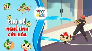 Nghề Lính cứu hỏa | Hướng nghiệp cho các bé | Lớn lên em muốn làm gì? | VTV7