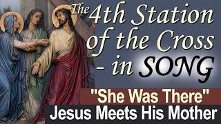 Fourth Station of the Cross in Song & Video Jesus Meets His Holy Mother Music Meditation