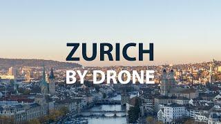 Zürich by Drone