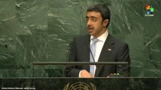 UN Speeches: Sheikh Abdullah Bin Zayed Al Nahyan, Minister for Foreign Affairs of the UAE