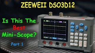 Uni-Byte 0177 - A detailed look at the ZEEWEII DSO3D12: Part 1 of 3