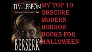 My  TOP 10 OBSCURE MODERN HORROR BOOKS