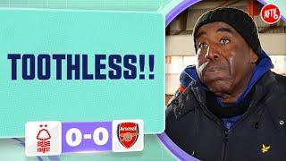 TOOTHLESS!! (Robbie) | Nottingham Forest 0-0 Arsenal