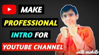 Make Professional Intro For Youtube Channel | Intro | Technical Atif |