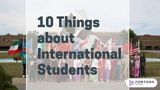 10 Things about International Students