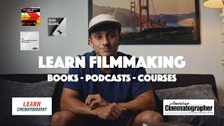 Learn Filmmaking | Great Resources to Gain Knowledge