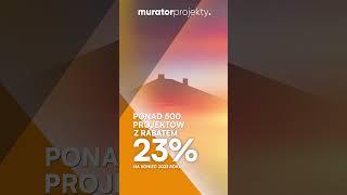 RABAT -23% NA PROJEKTY DOMÓW