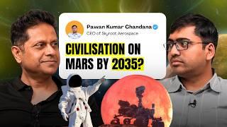 Space Tech Innovations and Space Exploration with Pawan Kumar Chandana